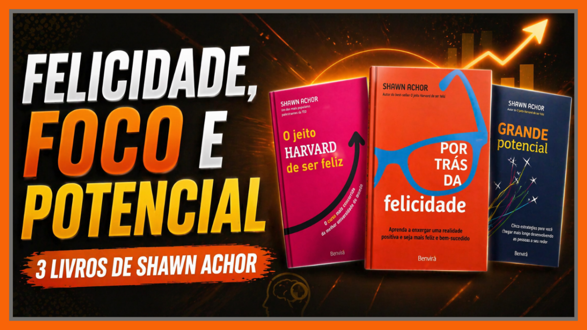 Como felicidade, percepção e ambiente moldam o seu potencial